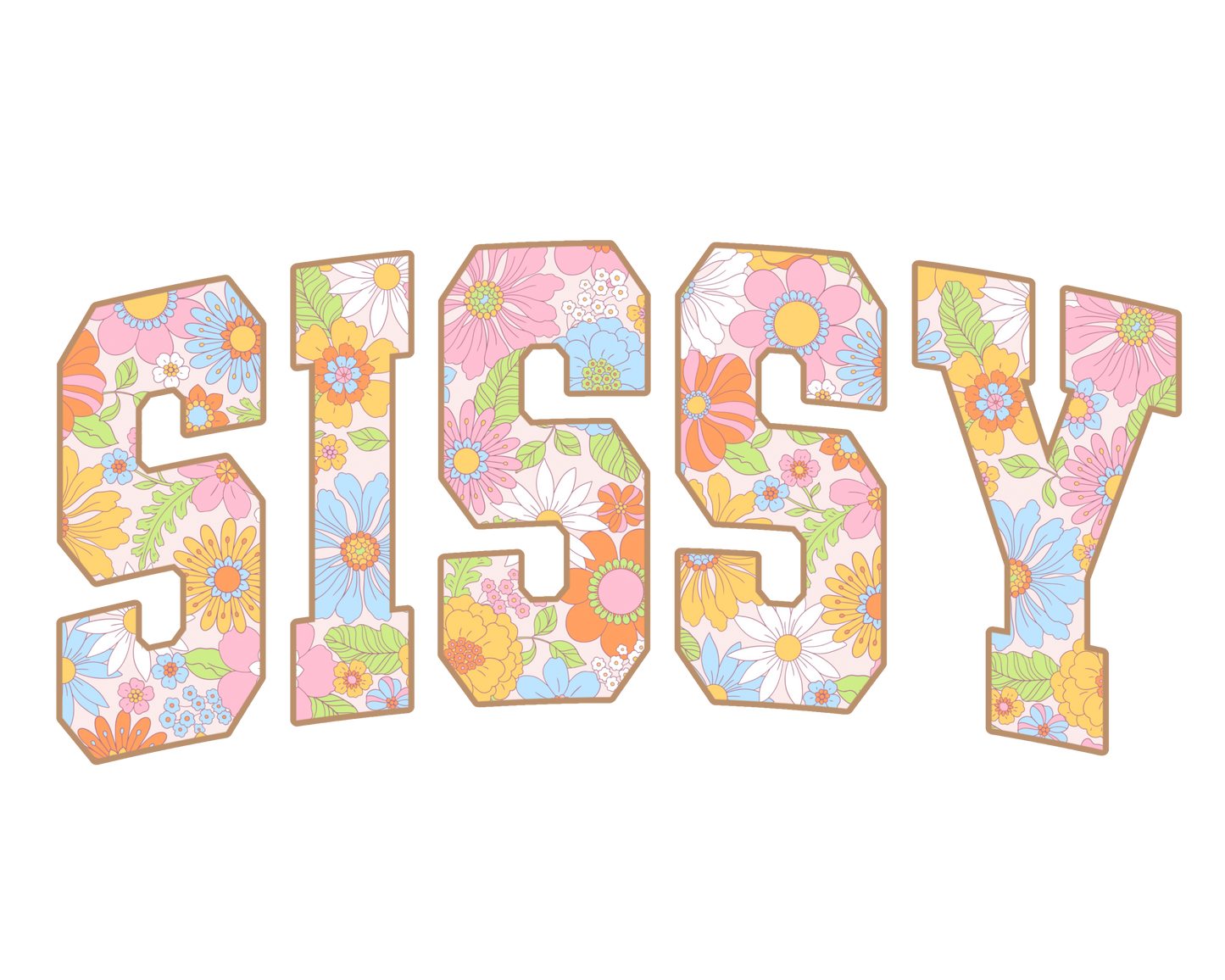 Floral Sissy