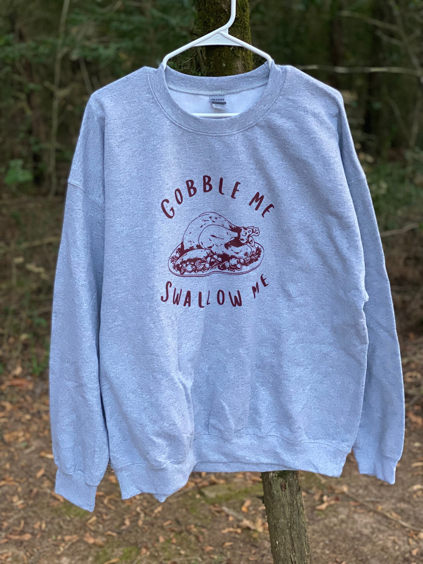 Gobble me Crewneck