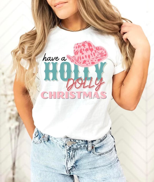 Have a Holly Dolly Christmas White Tee